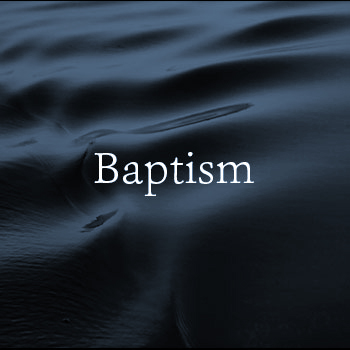 Baptism